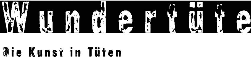 Wundertüte - Die Kunst in Tüten